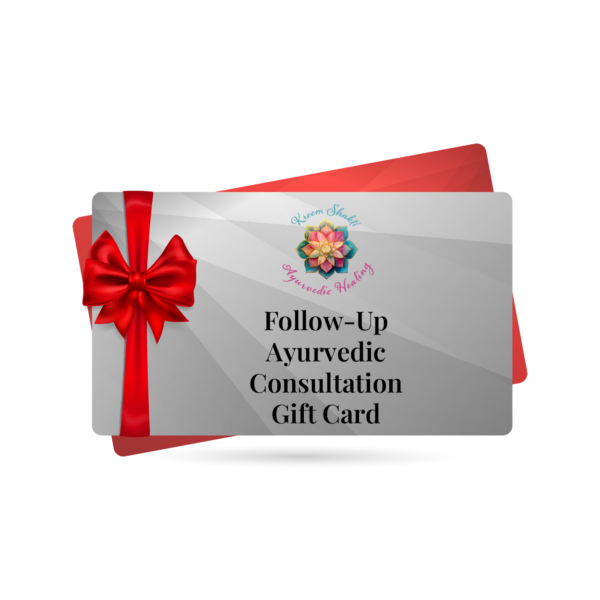 Gift Card- Follow-up Ayurvedic Consultation $150